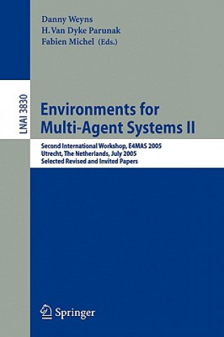 Buch Environments for Multi-Agent Systems II Danny Weyns