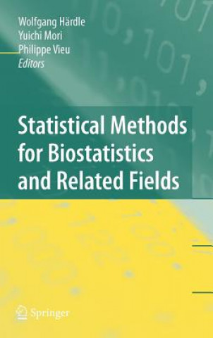 Książka Statistical Methods for Biostatistics and Related Fields Wolfgang Härdle
