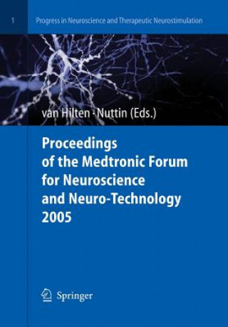 Carte Proceedings of the Medtronic Forum for Neuroscience and Neuro-Technology 2005 B. van Hilten