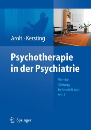 Kniha Psychotherapie in der Psychiatrie Volker Arolt