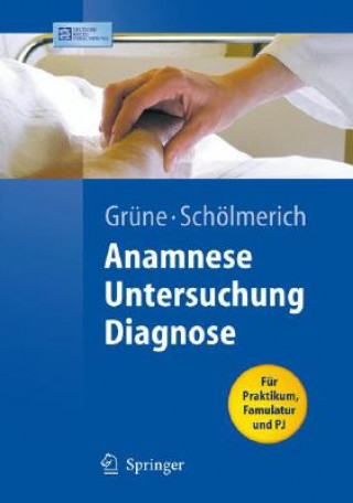Könyv Anamnese - Untersuchung - Diagnostik Stefan Grüne