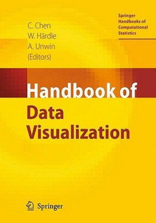 Könyv Handbook of Data Visualization hen Chun-houh