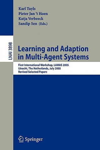 Kniha Learning and Adaption in Multi-Agent Systems Karl Tuyls