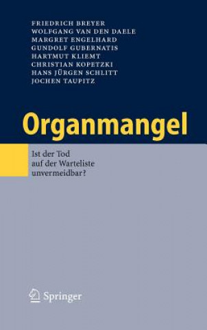 Kniha Organmangel Friedrich Breyer
