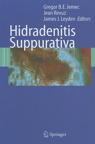 Könyv Hidradenitis Suppurativa Gregor B. E. Jemec