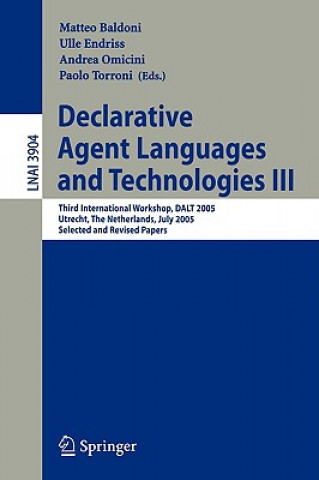 Kniha Declarative Agent Languages and Technologies III Matteo Baldoni