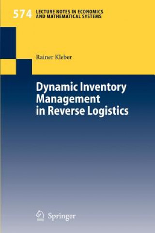 Kniha Dynamic Inventory Management in Reverse Logistics Rainer Kleber