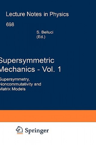 Carte Supersymmetric Mechanics - Vol. 1 Stefano Bellucci