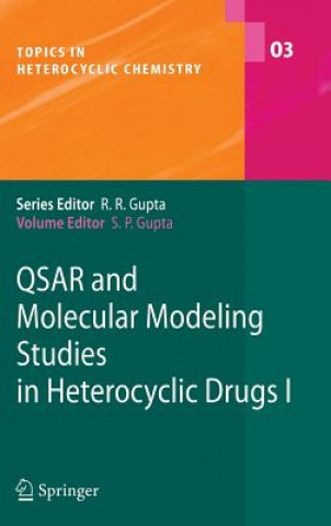 Książka QSAR and Molecular Modeling Studies in Heterocyclic Drugs I S.P. Gupta