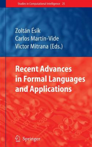 Könyv Recent Advances in Formal Languages and Applications Zoltan Esik