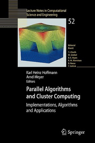 Kniha Parallel Algorithms and Cluster Computing Karl-Heinz Hoffmann