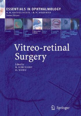 Книга Vitreo-retinal Surgery Bernd Kirchhof