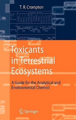 Βιβλίο Toxicants in Terrestrial Ecosystems Thomas R. Crompton