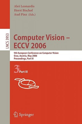 Knjiga Computer Vision -- ECCV 2006 Ale Leonardis