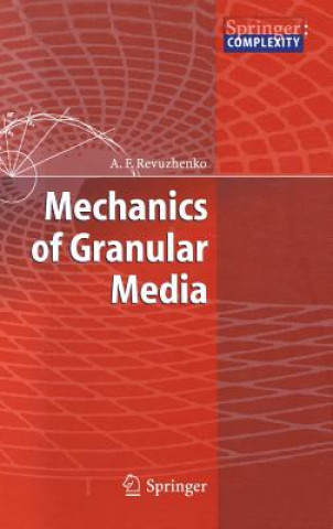 Kniha Mechanics of Granular Media A. F. Revuzhenko