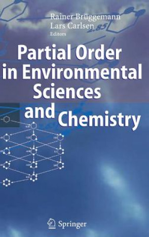 Könyv Partial Order in Environmental Sciences and Chemistry Rainer Brüggemann