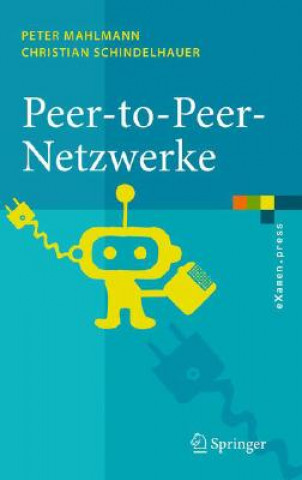 Kniha Peer-to-Peer-Netzwerke Peter Mahlmann
