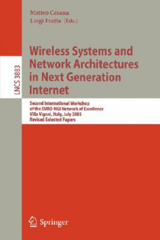Carte Wireless Systems and Network Architectures in Next Generation Internet Matteo Cesana
