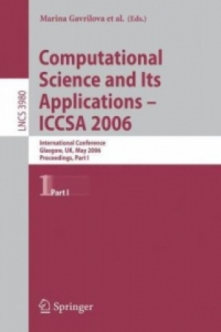 Carte Computational Science and Its Applications - ICCSA 2006 Marina Gavrilova