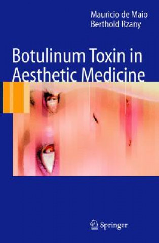 Kniha Botulinum Toxin in Aesthetic Medicine Mauricio De Maio