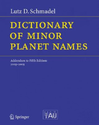 Carte Dictionary of Minor Planet Names Lutz D. Schmadel