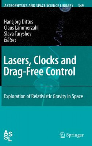 Książka Lasers, Clocks and Drag-Free Control Hansjörg Dittus