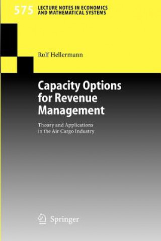 Carte Capacity Options for Revenue Management Rolf Hellermann