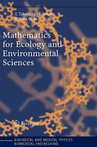 Книга Mathematics for Ecology and Environmental Sciences Y. Takeuchi