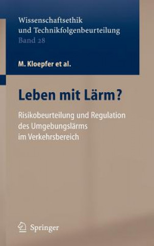 Книга Leben MIT Larm? Michael Kloepfer