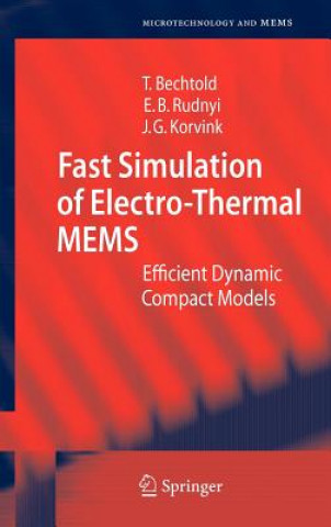 Könyv Fast Simulation of Electro-Thermal MEMS Tamara Bechtold