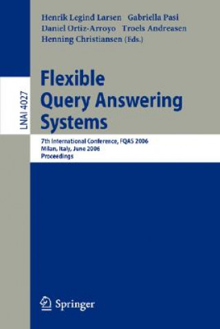 Kniha Flexible Query Answering Systems Henrik Legind Larsen