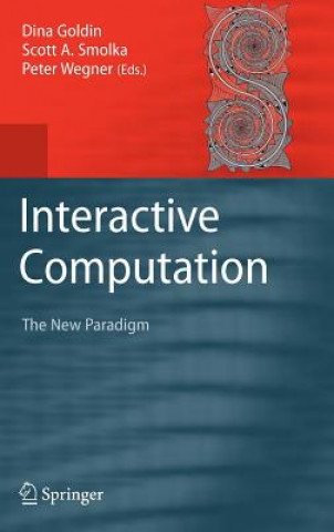 Kniha Interactive Computation Dina Q. Goldin