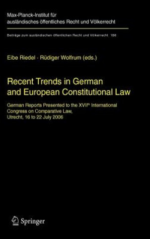 Carte Recent Trends in German and European Constitutional Law Eibe H. Riedel