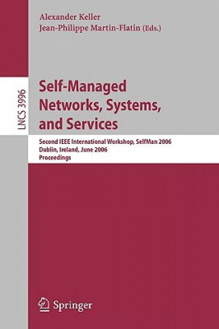 Kniha Self-Managed Networks, Systems, and Services Alexander Keller