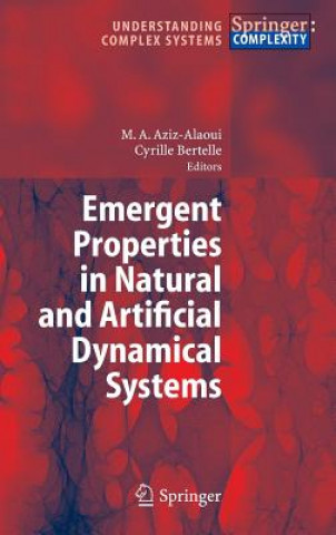 Kniha Emergent Properties in Natural and Artificial Dynamical Systems Moulay Aziz-Alaoui