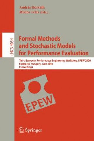 Könyv Formal Methods and Stochastic Models for Performance Evaluation András Horváth