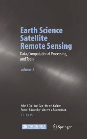 Kniha Earth Science Satellite Remote Sensing John J. Qu