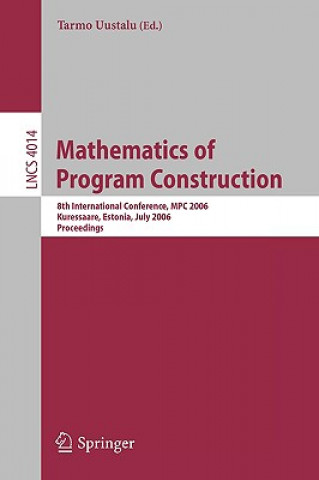 Książka Mathematics of Program Construction Tarmo Uustalu