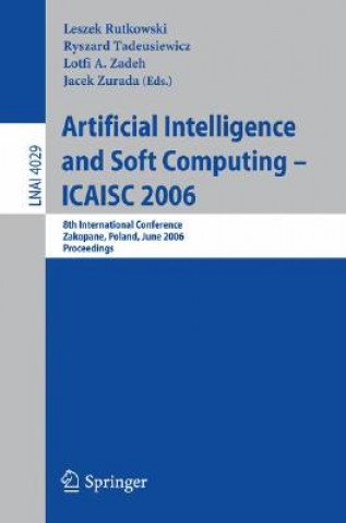 Kniha Artificial Intelligence and Soft Computing - ICAISC 2006 Leszek Rutkowski