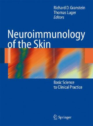 Книга Neuroimmunology of the Skin Richard D. Granstein