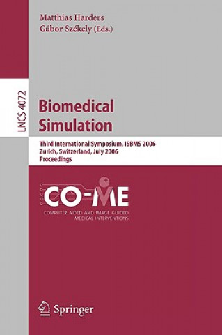 Kniha Biomedical Simulation Matthias Harders