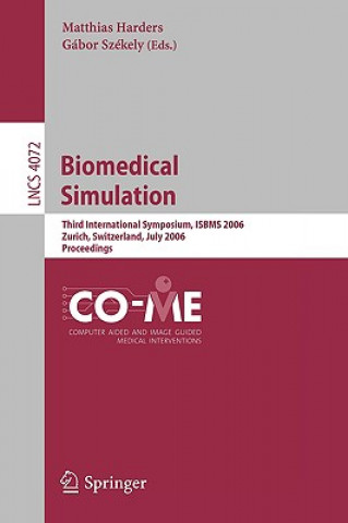 Livre Biomedical Simulation Matthias Harders