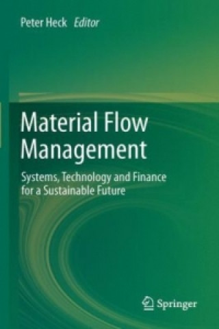 Kniha Material Flow Management Peter Heck