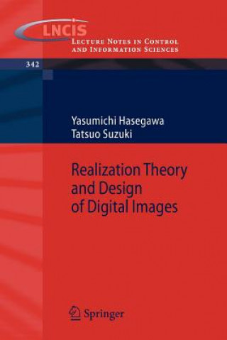 Kniha Realization Theory and Design of Digital Images Yasumichi Hasegawa