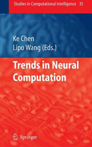 Kniha Trends in Neural Computation Ke Chen