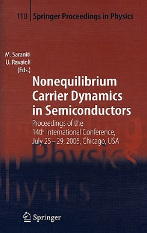 Kniha Nonequilibrium Carrier Dynamics in Semiconductors Marco Saraniti