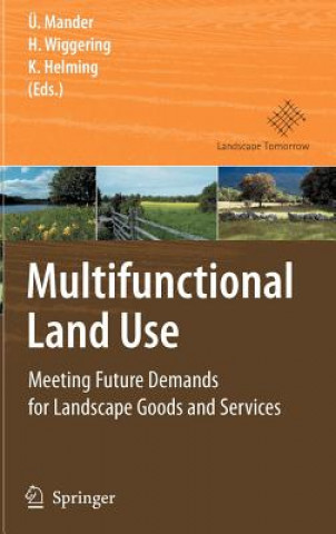 Книга Multifunctional Land Use Ülo Mander