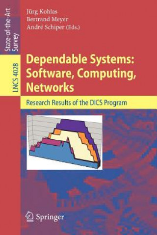 Książka Dependable Systems: Software, Computing, Networks Jürg Kohlas