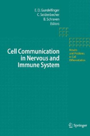 Knjiga Cell Communication in Nervous and Immune System Eckart D. Gundelfinger