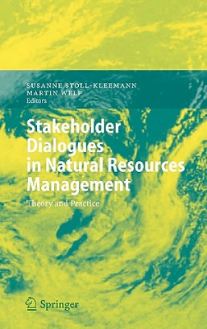 Kniha Stakeholder Dialogues in Natural Resources Management Susanne Stoll-Kleemann